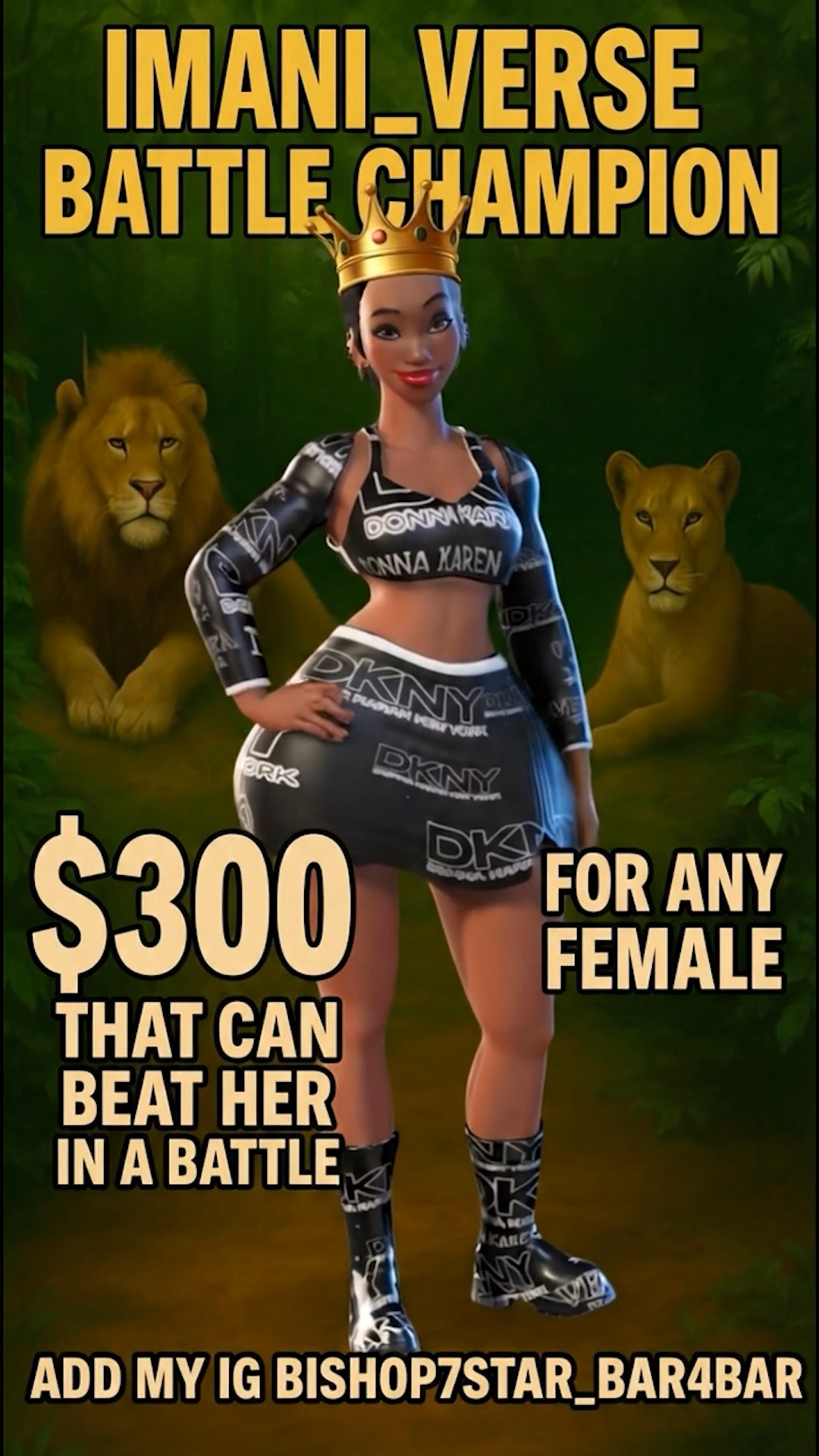 IMANI_VERSE Battle Champion - $300 challenge for any female that can beat her in a battle